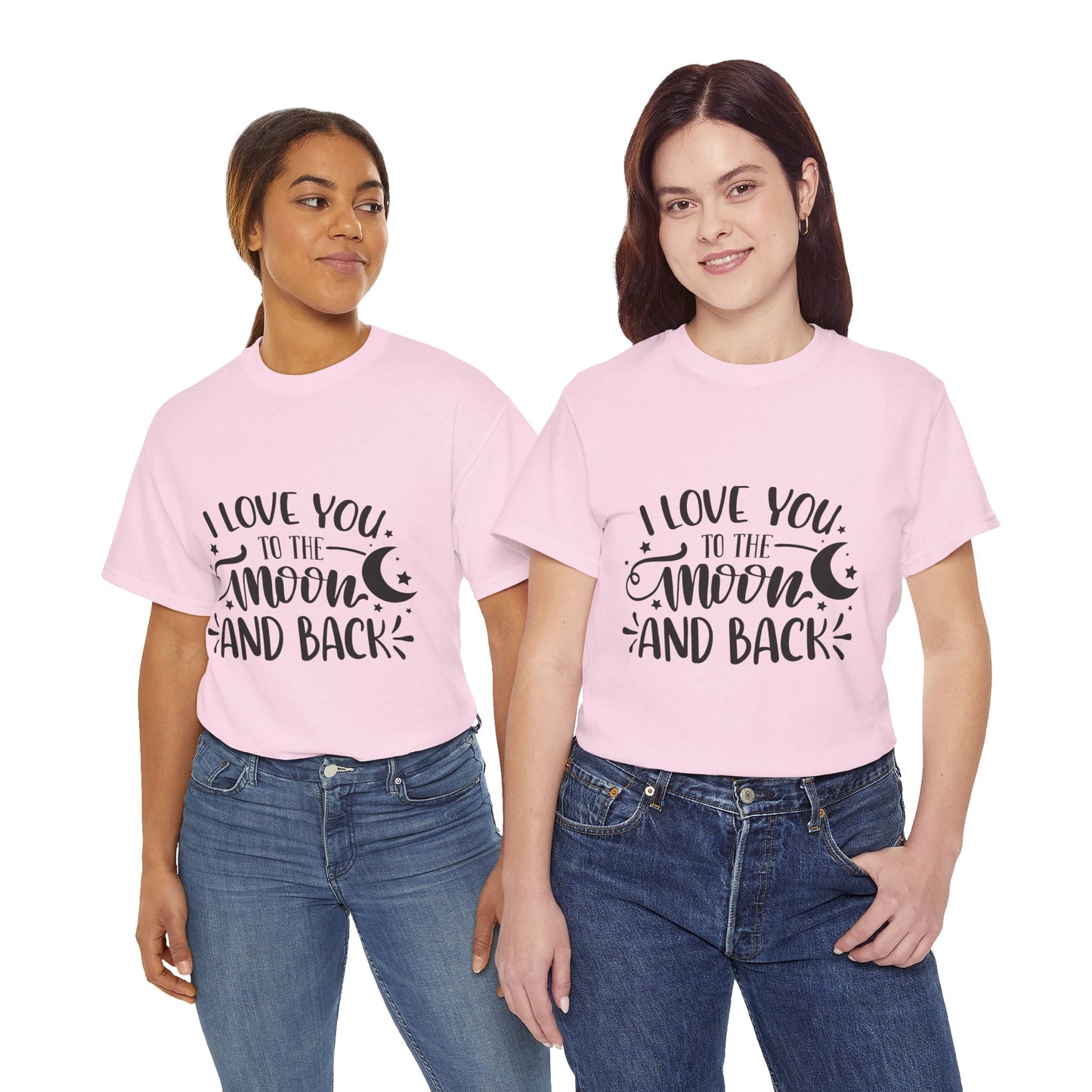 I Love You to the Moon and Back T‑Shirt