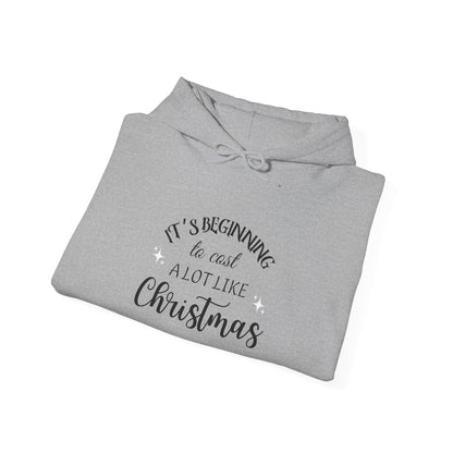 It's Beginning to Cost a Lot Like Christmas Hoodie — Funny Christmas Sweatshirt