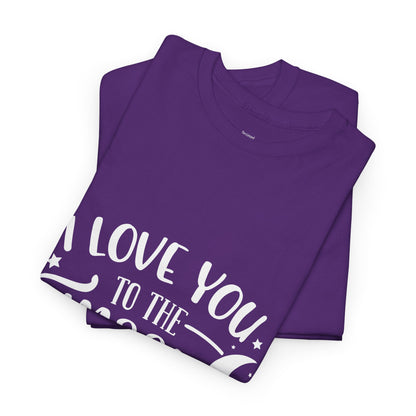 I Love You to the Moon and Back T‑Shirt in White Text