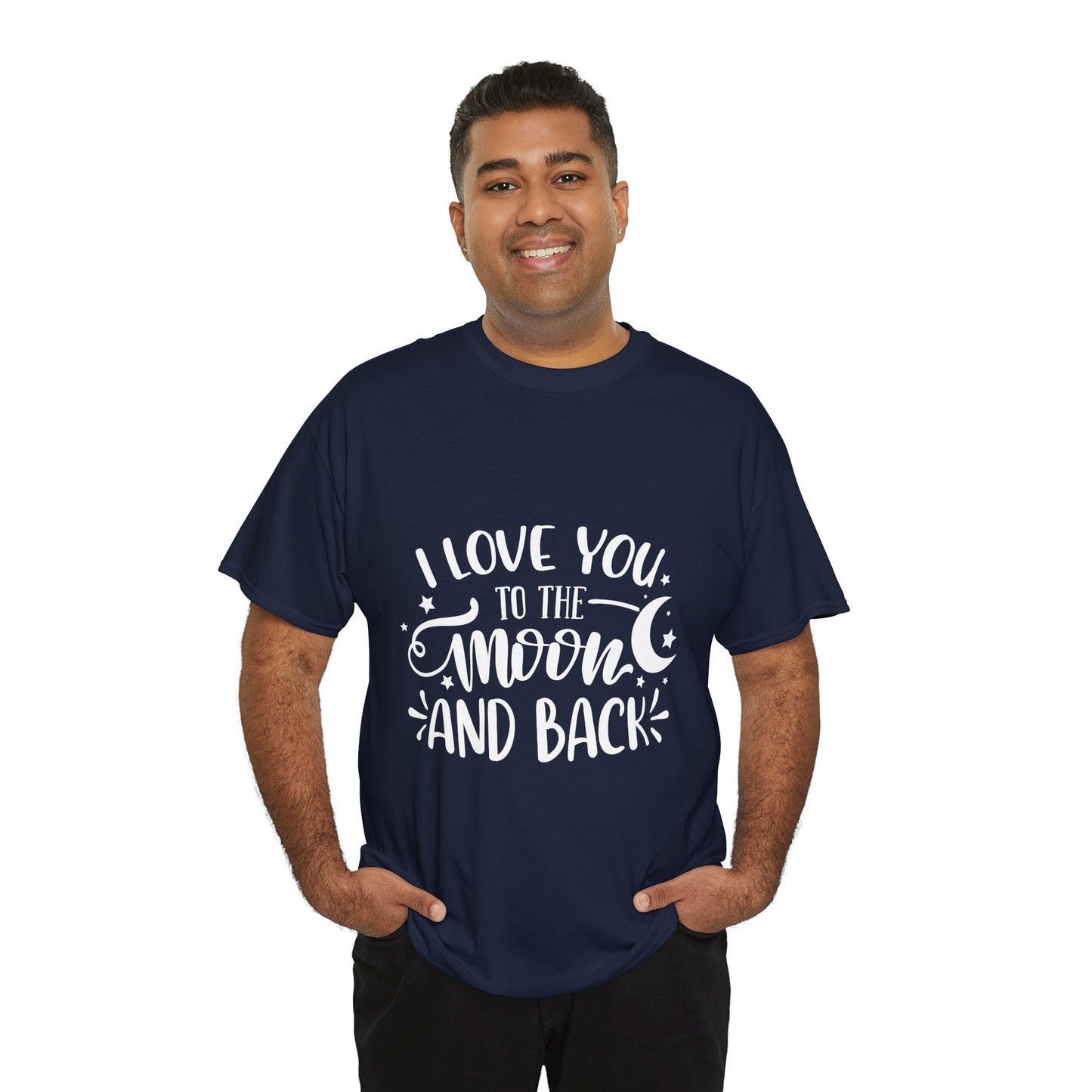 I Love You to the Moon and Back T‑Shirt in White Text
