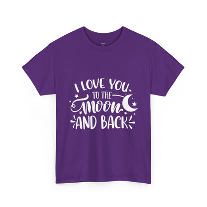 I Love You to the Moon and Back T‑Shirt in White Text