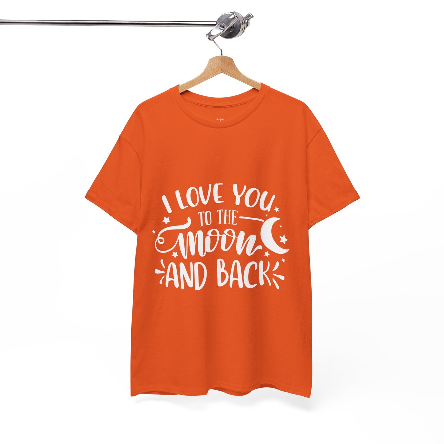 I Love You to the Moon and Back T‑Shirt in White Text