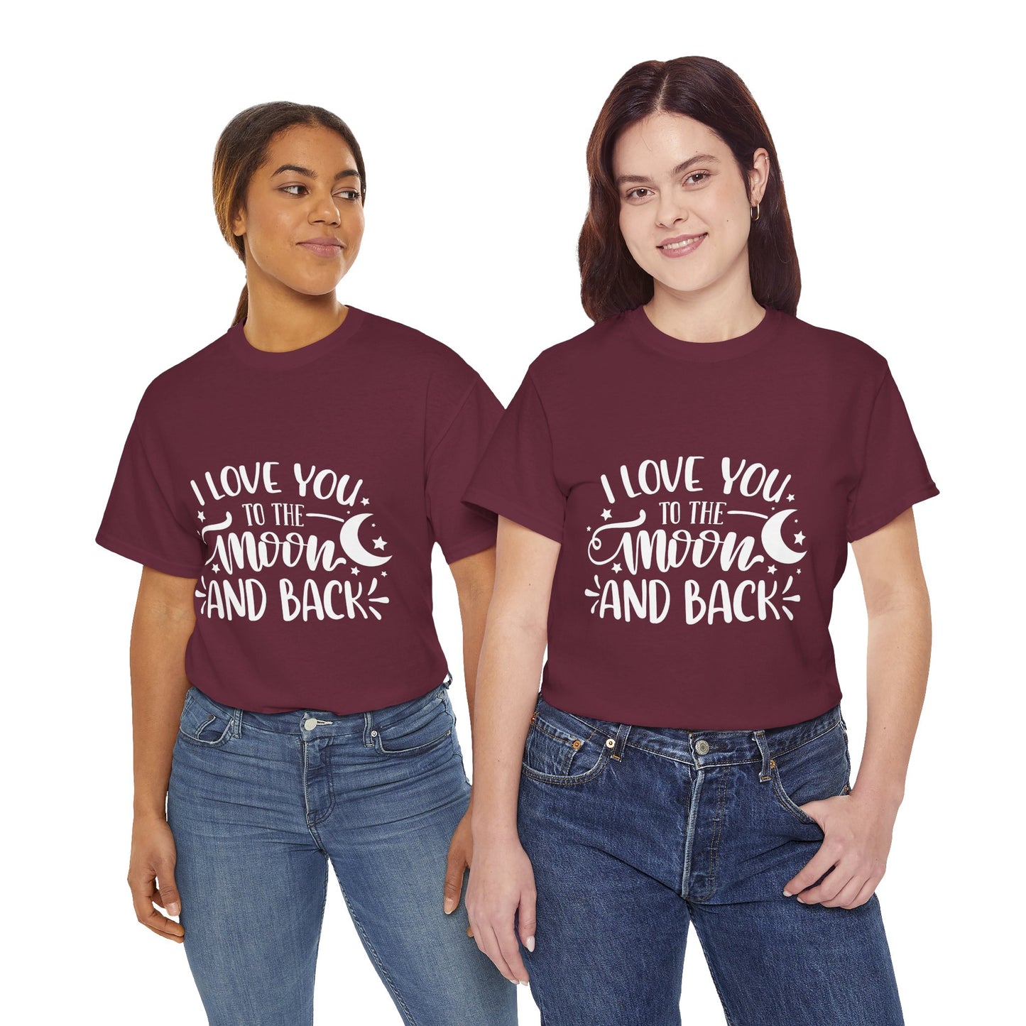 I Love You to the Moon and Back T‑Shirt in White Text