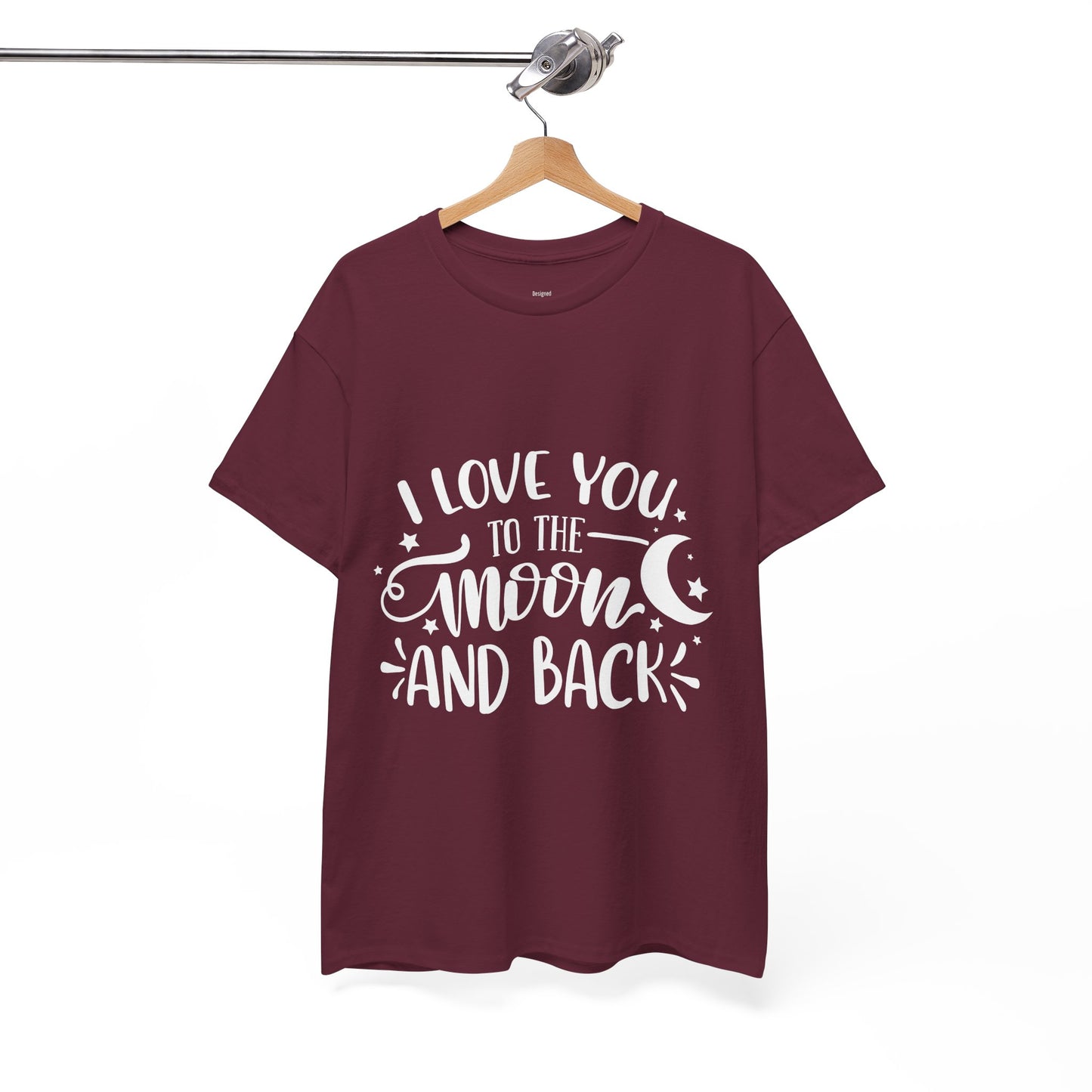 I Love You to the Moon and Back T‑Shirt in White Text