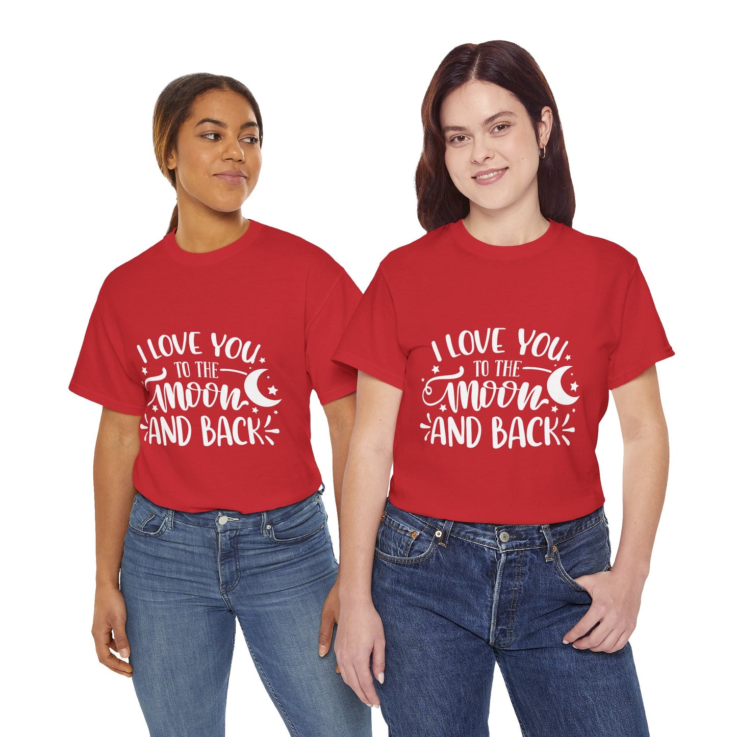 I Love You to the Moon and Back T‑Shirt in White Text