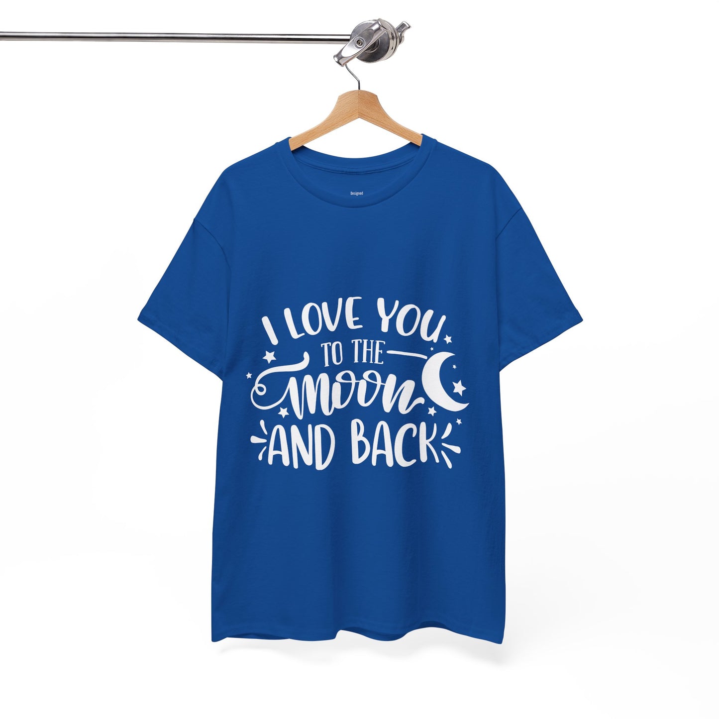 I Love You to the Moon and Back T‑Shirt in White Text