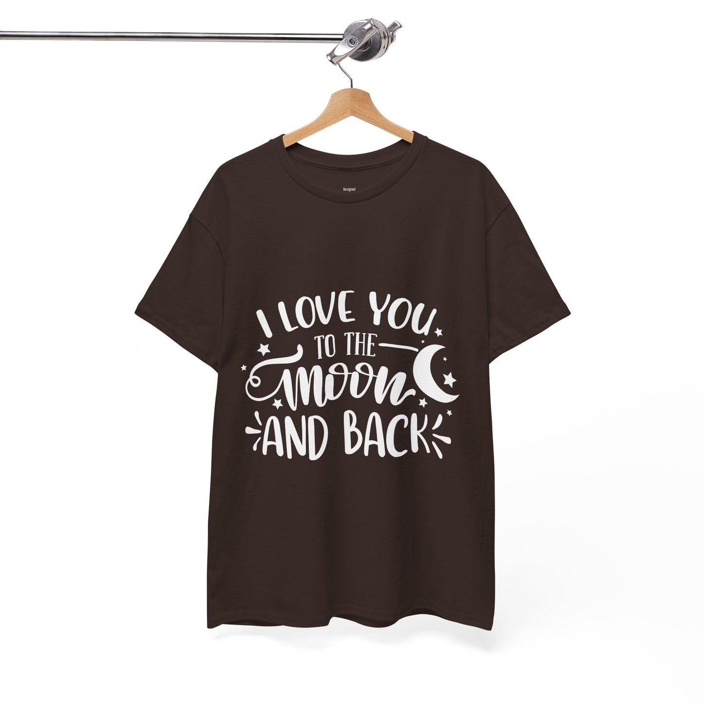 I Love You to the Moon and Back T‑Shirt in White Text