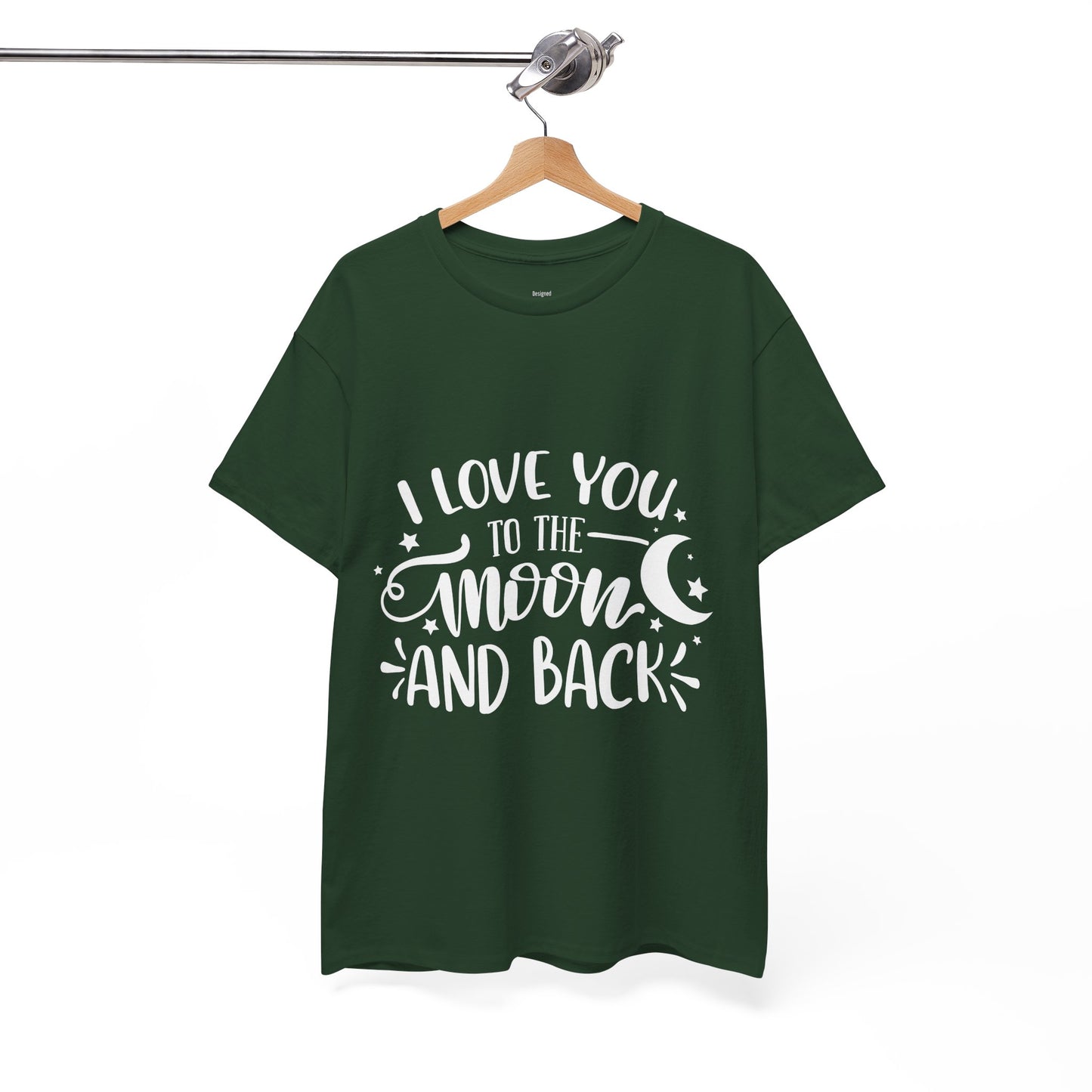 I Love You to the Moon and Back T‑Shirt in White Text