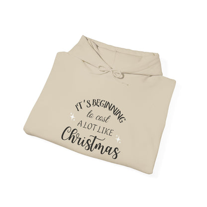 It's Beginning to Cost a Lot Like Christmas Hoodie — Funny Christmas Sweatshirt